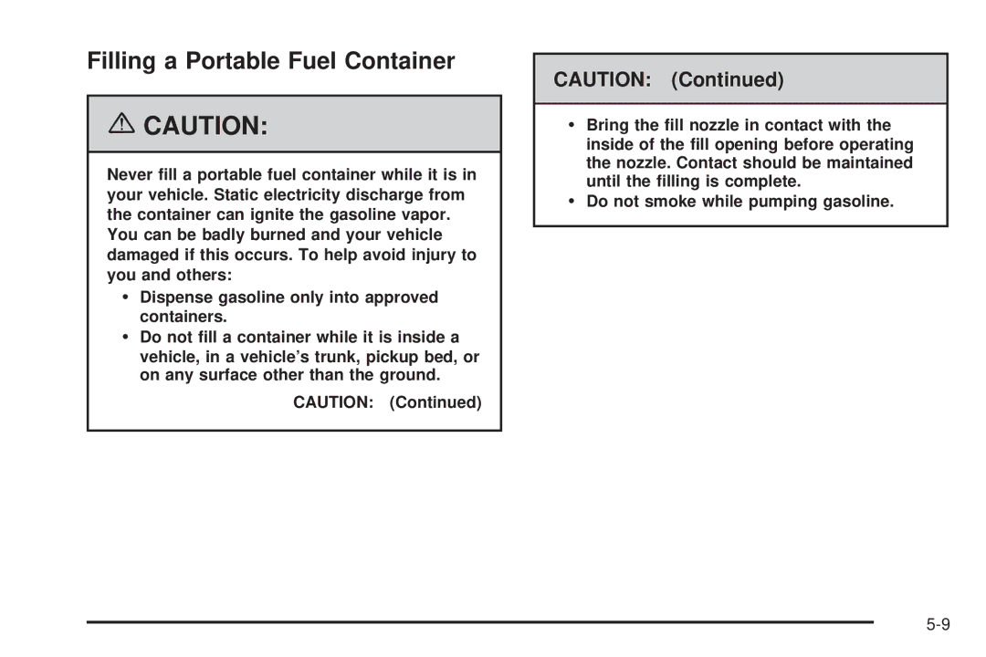 Buick 2006 manual Filling a Portable Fuel Container 