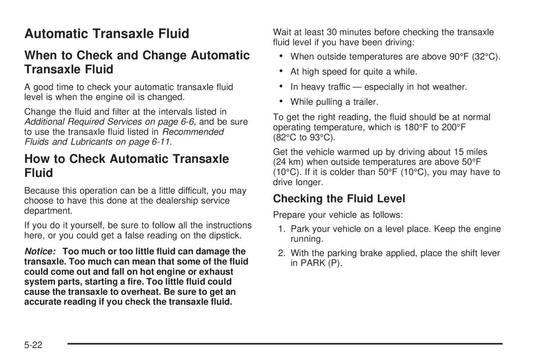 Buick 2006 manual When to Check and Change Automatic Transaxle Fluid, How to Check Automatic Transaxle Fluid 