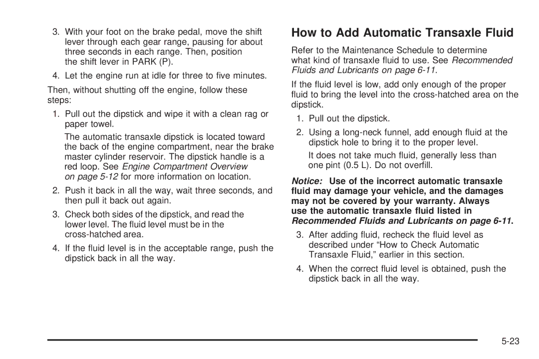 Buick 2006 manual How to Add Automatic Transaxle Fluid 