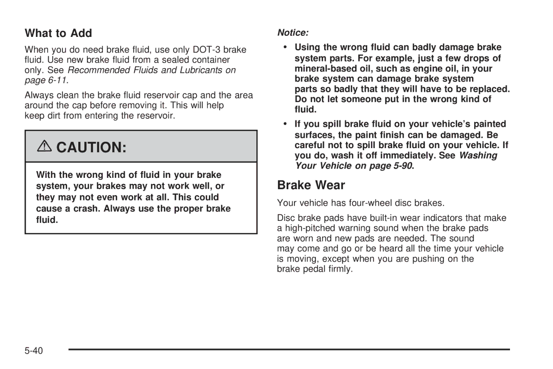 Buick 2006 manual Brake Wear, What to Add 