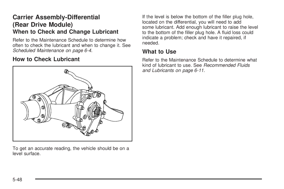 Buick 2006 manual Carrier Assembly-Differential Rear Drive Module, When to Check and Change Lubricant 