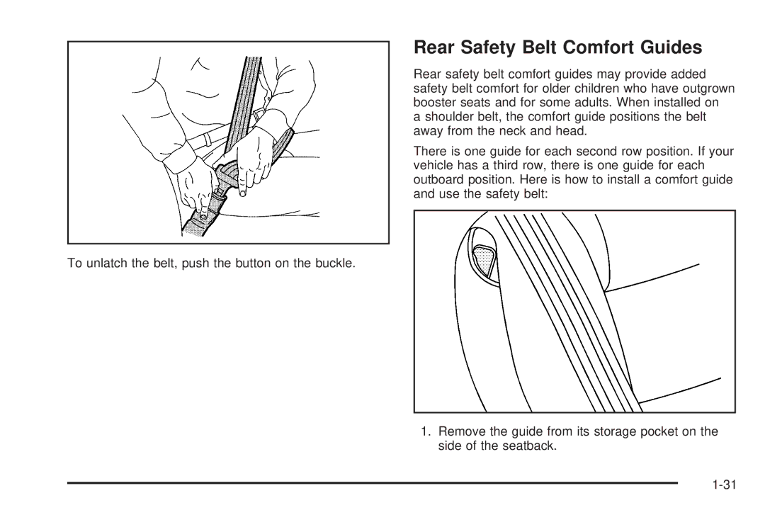 Buick 2006 manual Rear Safety Belt Comfort Guides 