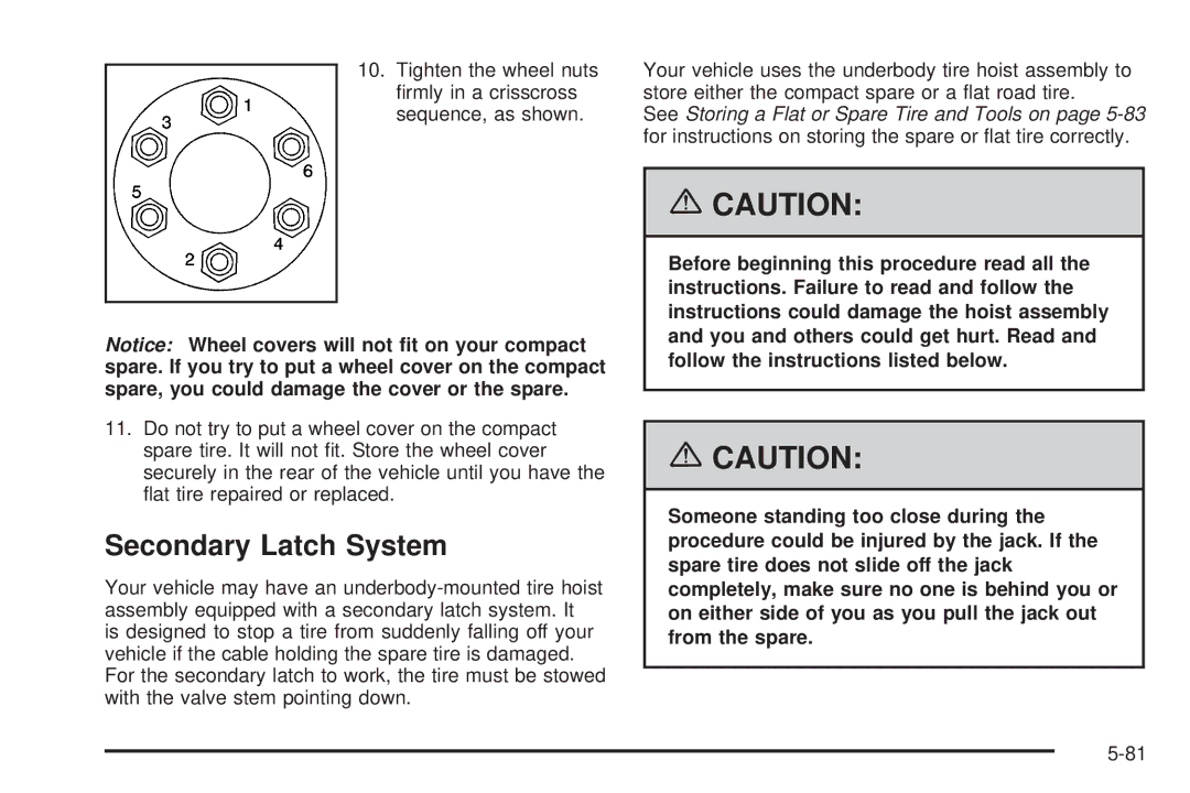 Buick 2006 manual Secondary Latch System 