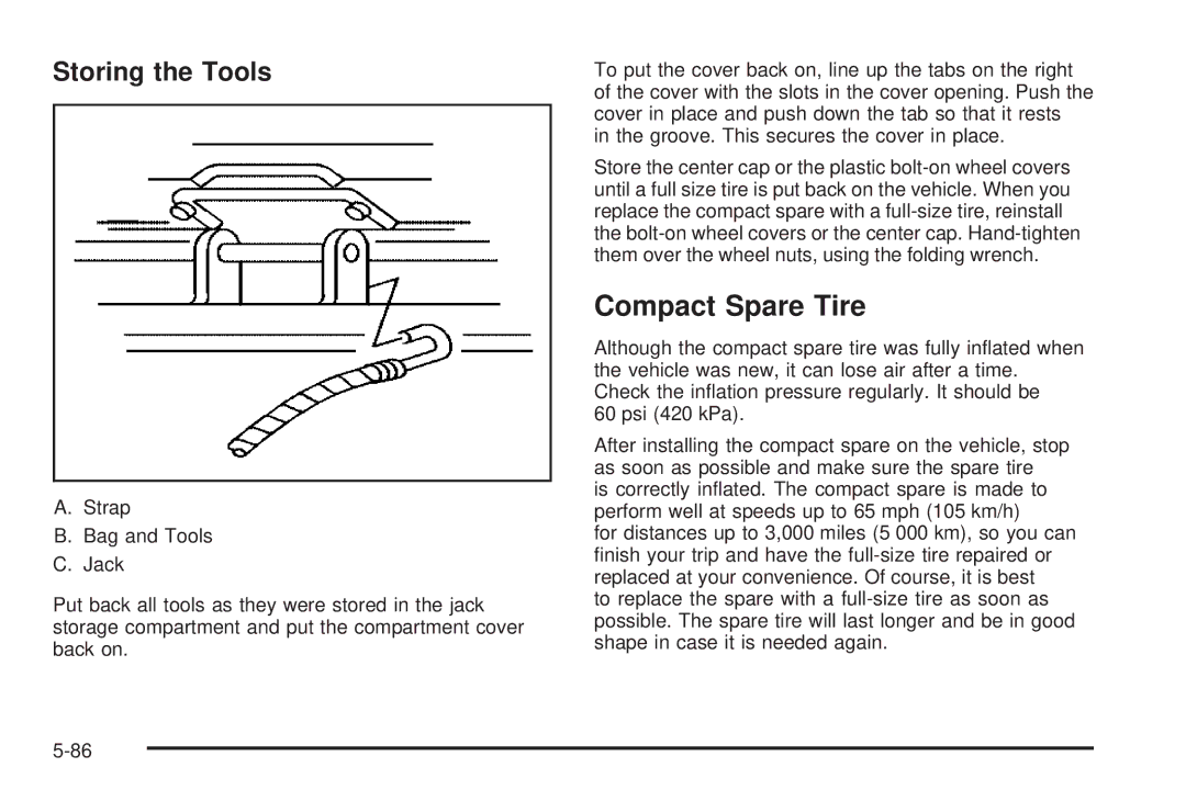 Buick 2006 manual Compact Spare Tire, Storing the Tools 