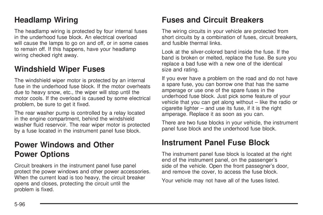 Buick 2006 Headlamp Wiring, Windshield Wiper Fuses, Power Windows and Other Power Options, Fuses and Circuit Breakers 