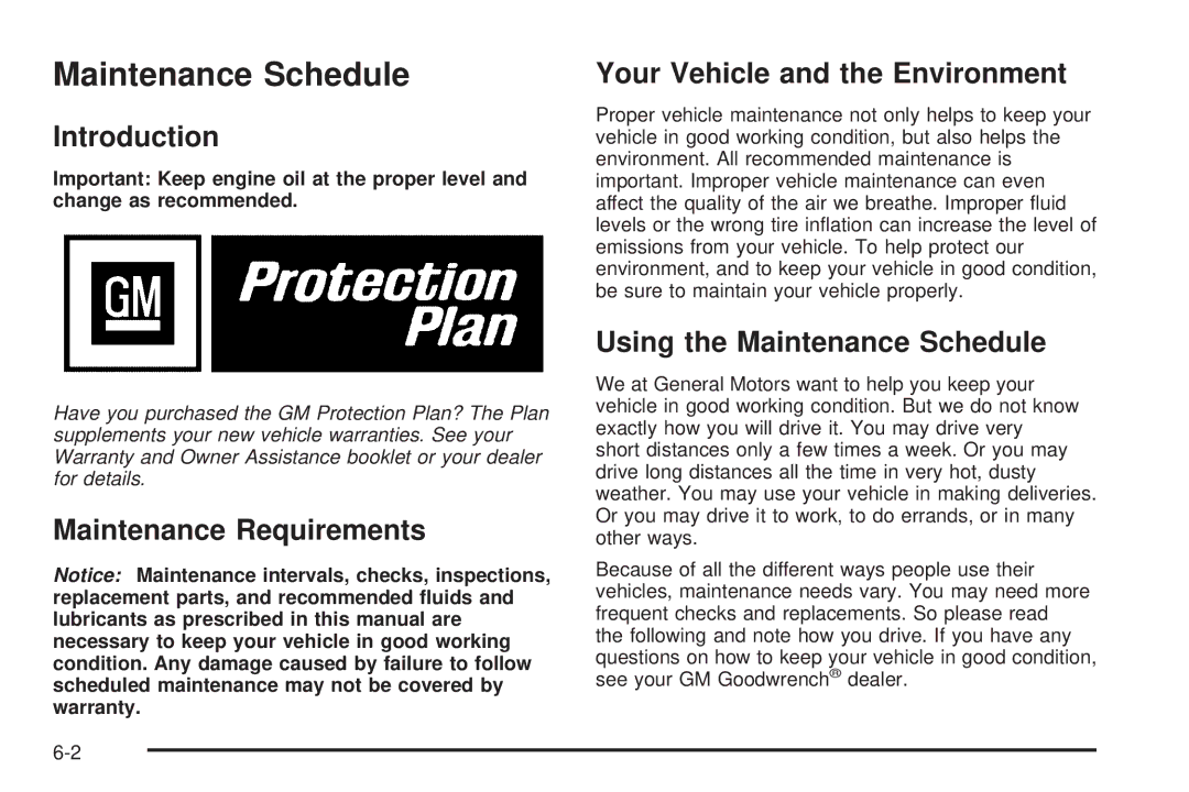 Buick 2006 manual Maintenance Schedule, Introduction, Maintenance Requirements Your Vehicle and the Environment 