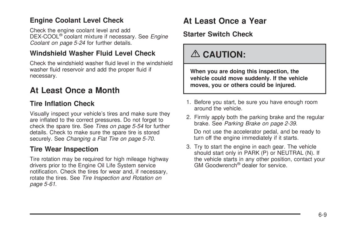 Buick 2006 manual At Least Once a Month, At Least Once a Year 