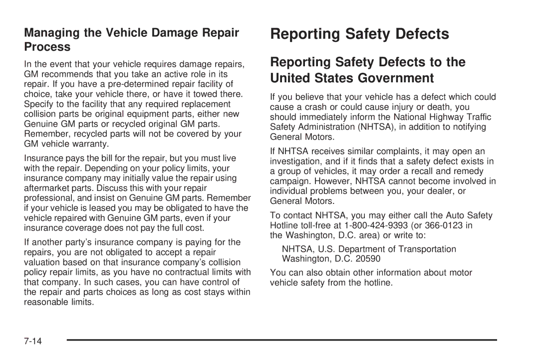 Buick 2006 manual Reporting Safety Defects to the United States Government, Managing the Vehicle Damage Repair Process 