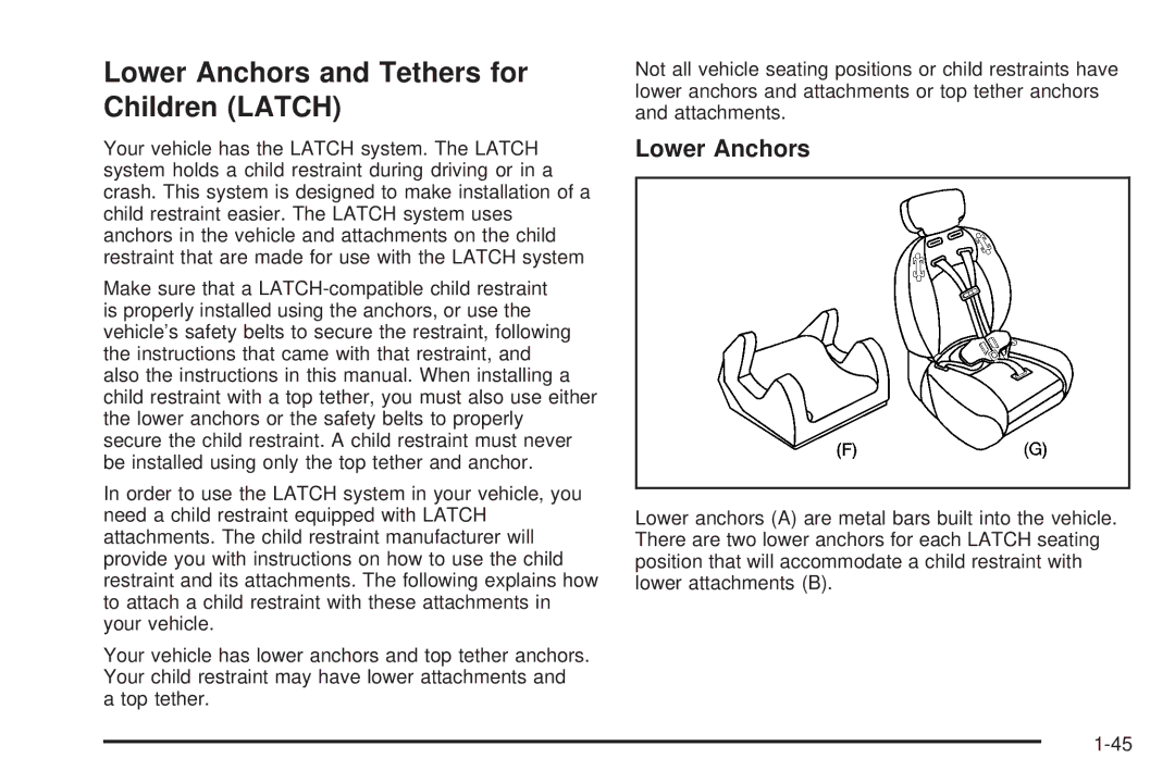 Buick 2006 manual Lower Anchors and Tethers for Children Latch 