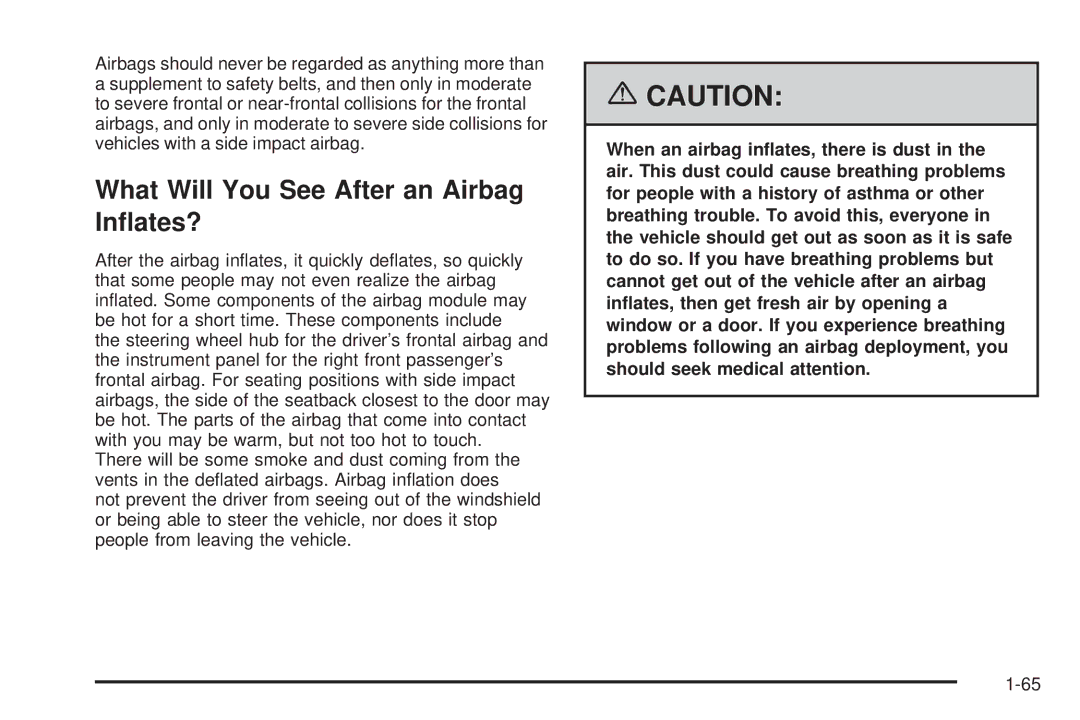 Buick 2006 manual What Will You See After an Airbag Inﬂates? 