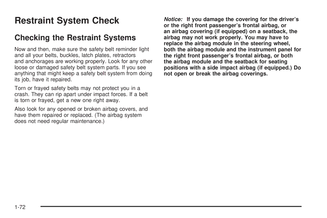 Buick 2006 manual Restraint System Check, Checking the Restraint Systems 