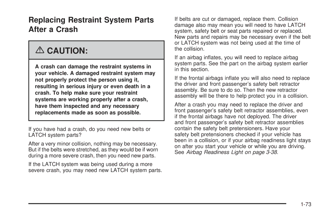 Buick 2006 manual Replacing Restraint System Parts After a Crash 