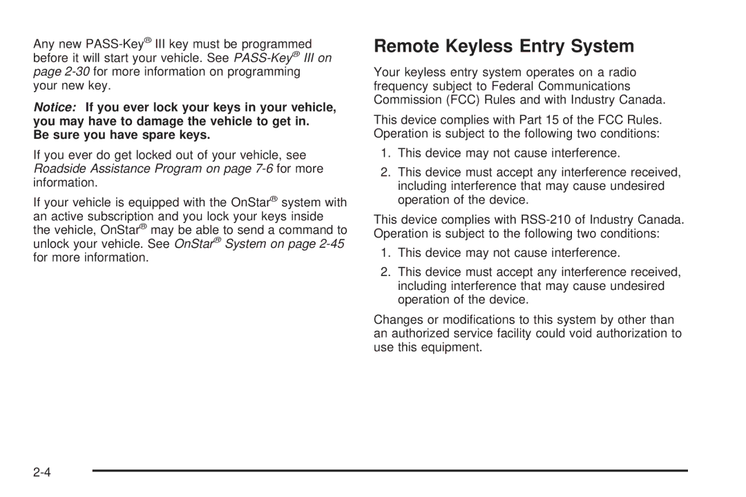 Buick 2006 manual Remote Keyless Entry System, Be sure you have spare keys 