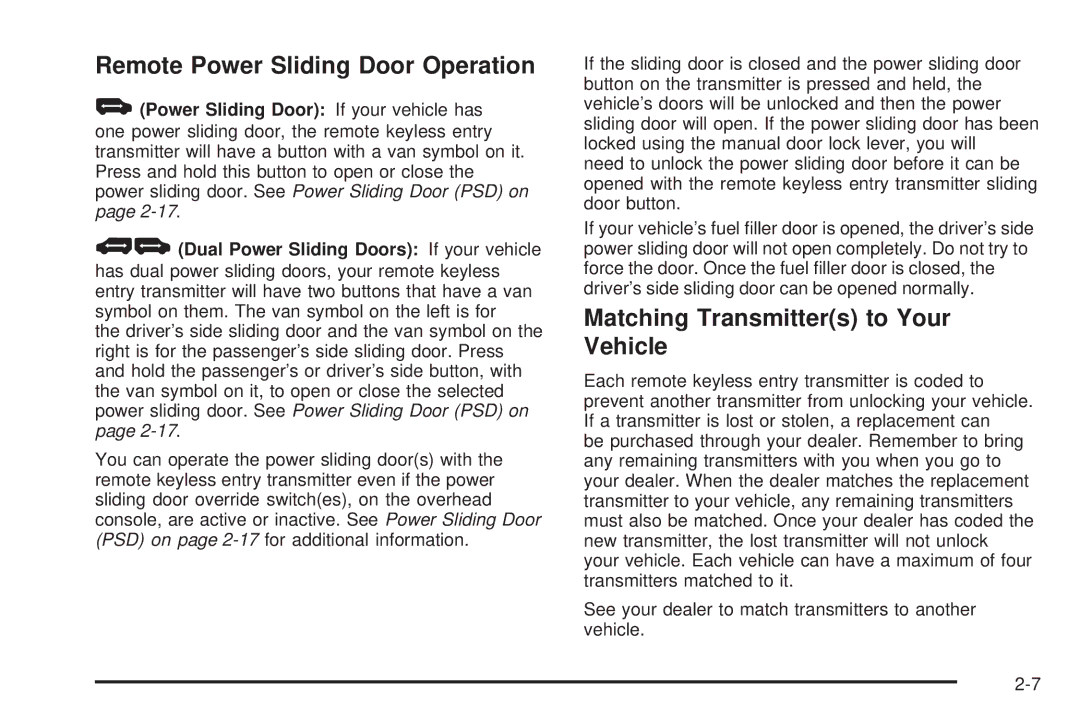 Buick 2006 manual Remote Power Sliding Door Operation, Matching Transmitters to Your Vehicle 