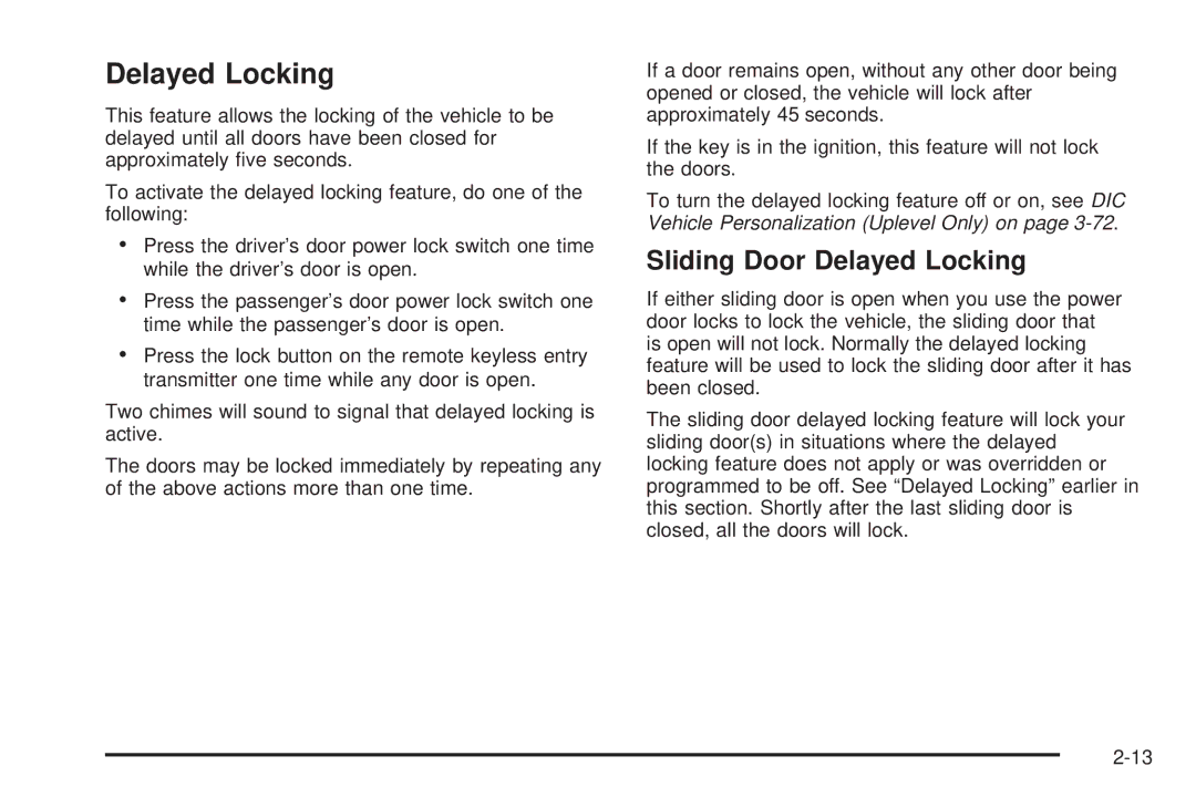 Buick 2006 manual Sliding Door Delayed Locking 