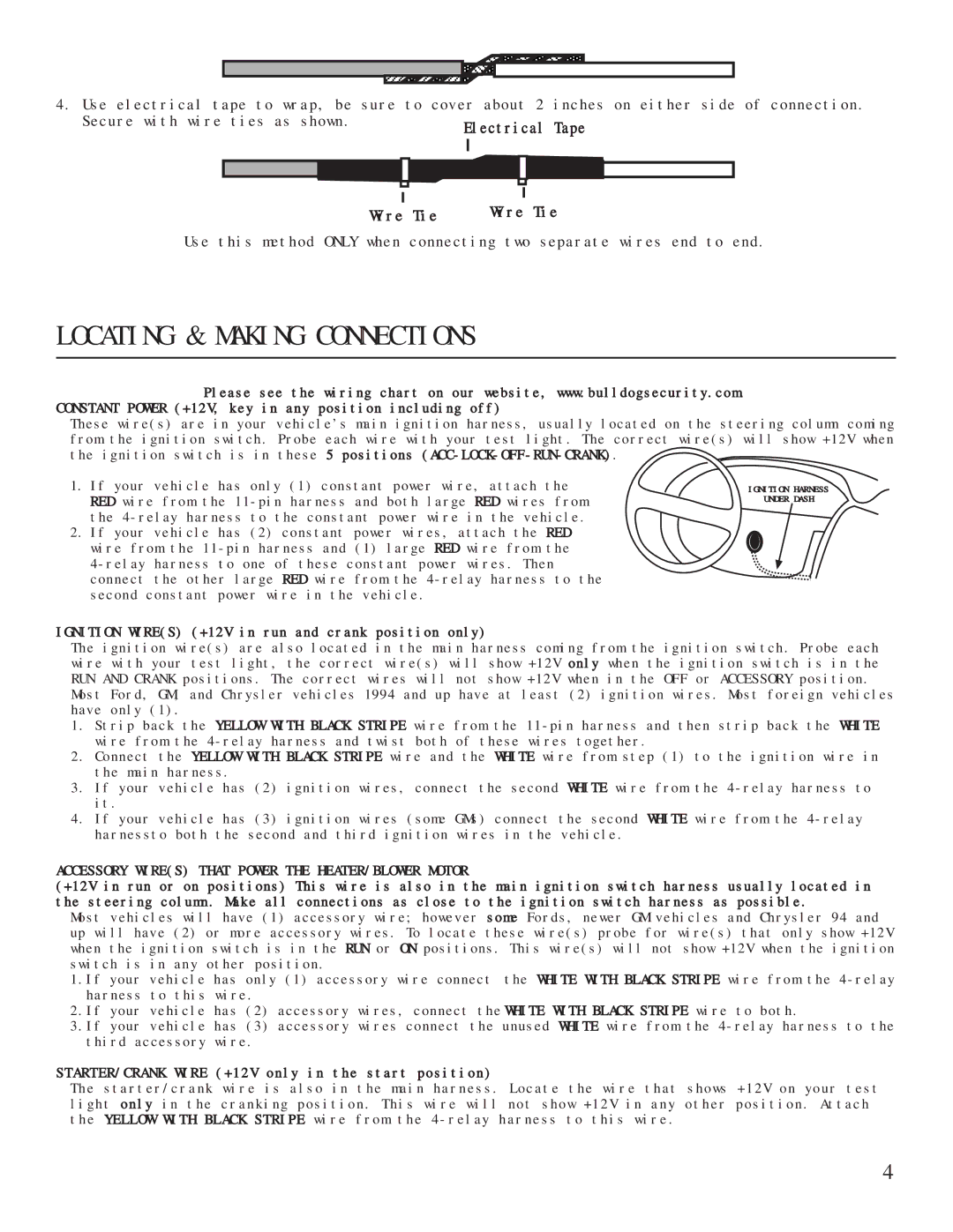 Bulldog Security RS82 manual Locating & Making Connections, Ignition Wires +12V in run and crank position only 