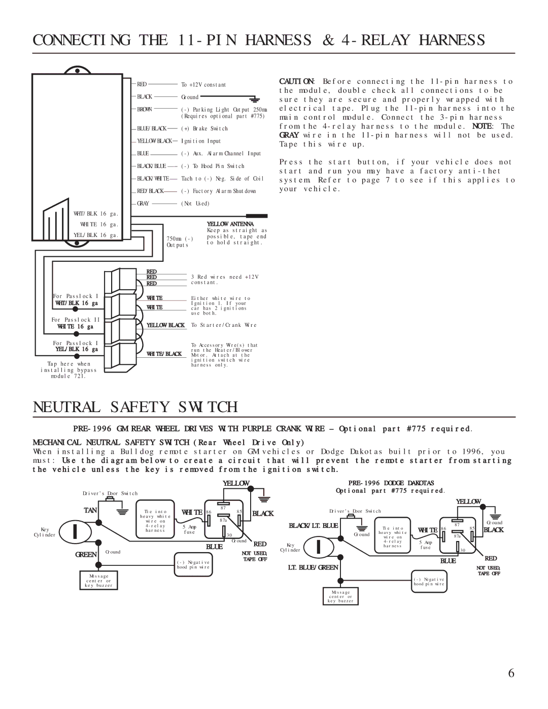 Bulldog Security RS82 manual Connecting the 11-PIN Harness & 4-RELAY Harness, Neutral Safety Switch 