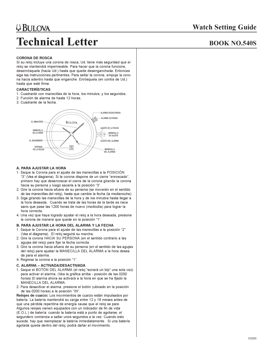 Bulova 540S manual Corona DE Rosca, Para Ajustar LA Hora DEL Alarma Y LA Fecha, Alarma ACTIVADA/DESACTIVADA 
