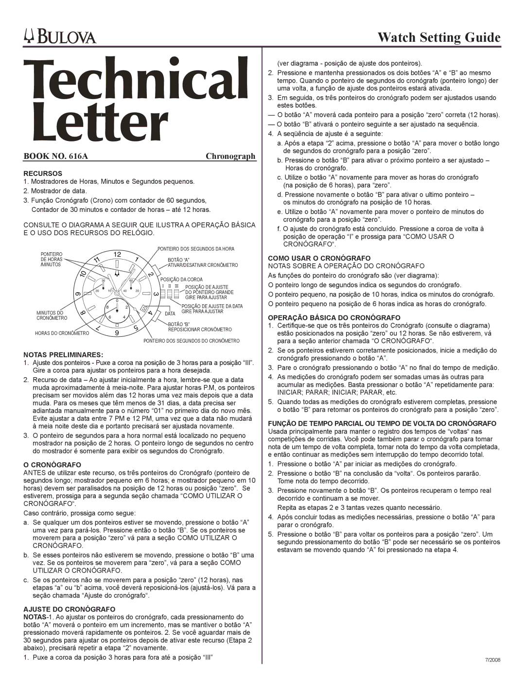 Bulova EI700RAT Recursos, Como Usar O Cronógrafo, Operação Básica do Cronógrafo, Notas Preliminares, Ajuste do Cronógrafo 