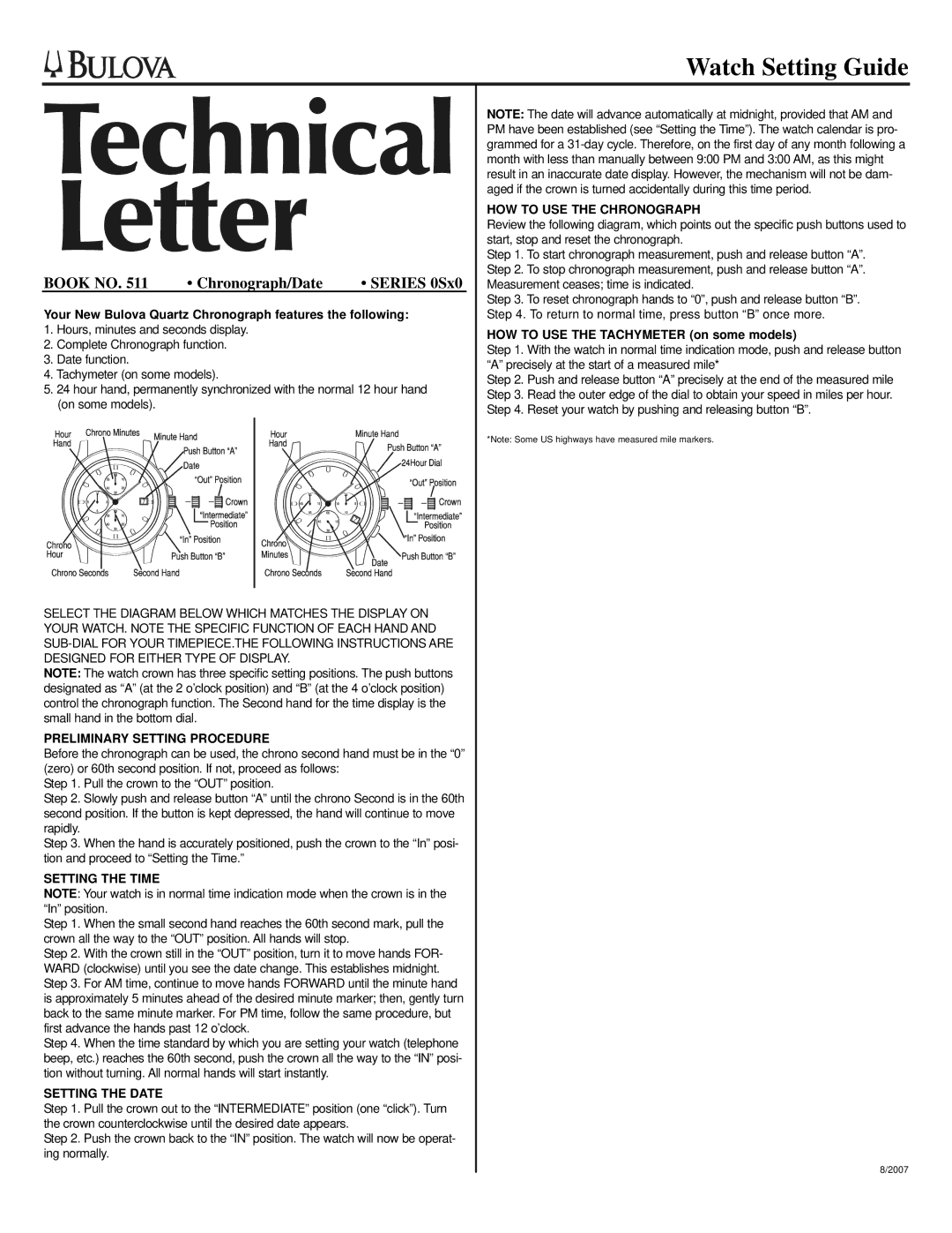 Bulova ET400R manual Preliminary Setting Procedure, Setting the Time, Setting the Date, HOW to USE the Chronograph 
