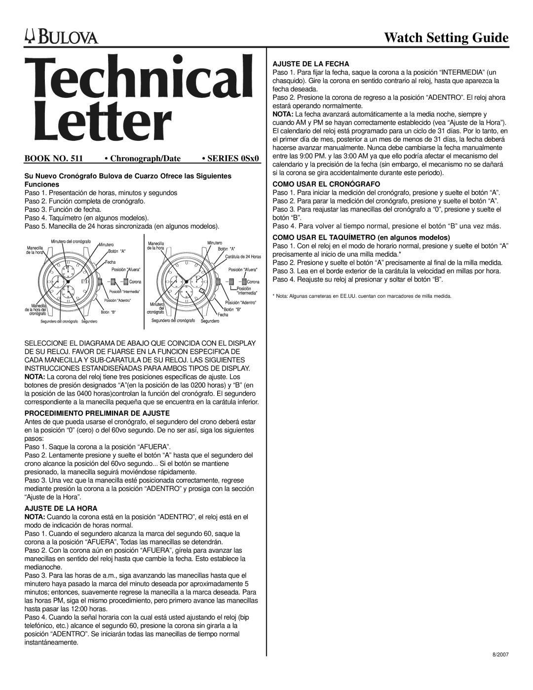 Bulova ET400R manual Procedimiento Preliminar DE Ajuste, Ajuste DE LA Hora, Ajuste DE LA Fecha, Como Usar EL Cronógrafo 