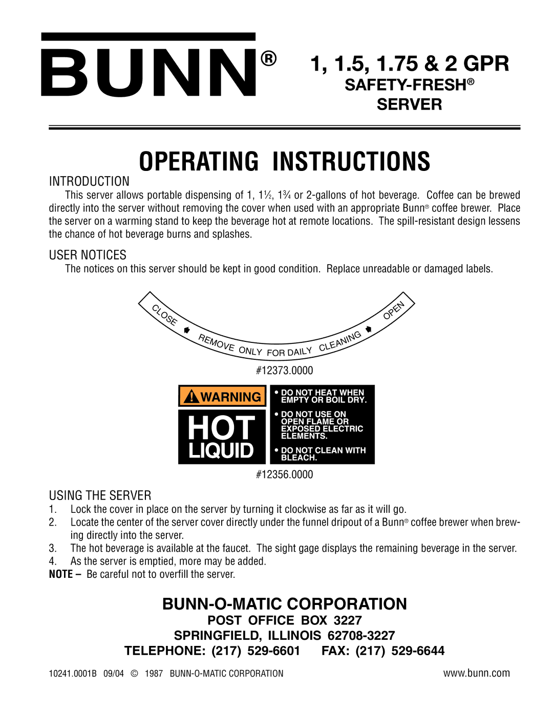 Bunn 1.5, 2 GPR, 1.75 operating instructions Operating Instructions, SAFETY-FRESH Server, BUNN-O-MATIC Corporation 