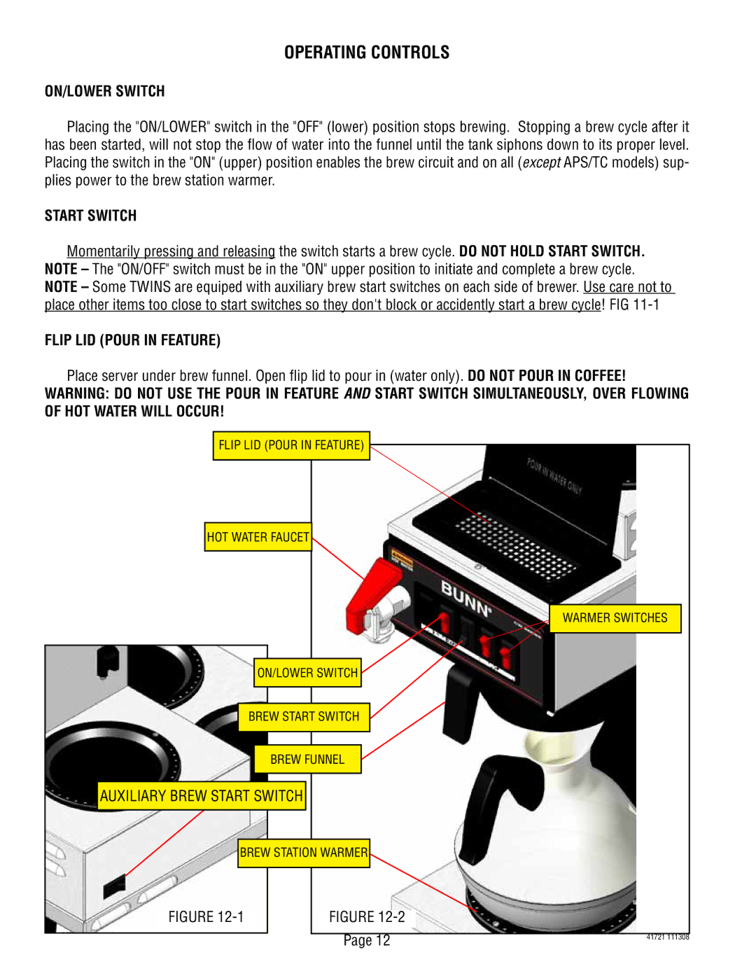 Bunn 10690 service manual Operating Controls, ON/LOWER Switch, Start Switch, Flip LID Pour in Feature 