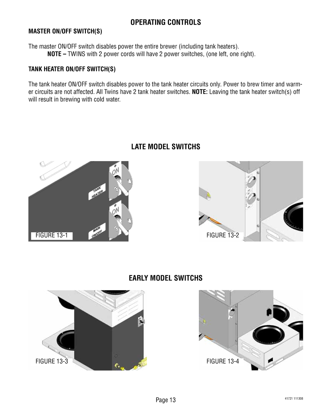 Bunn 10690 service manual Late Model Switchs Early Model Switchs, Master ON/OFF Switchs, Tank Heater ON/OFF Switchs 