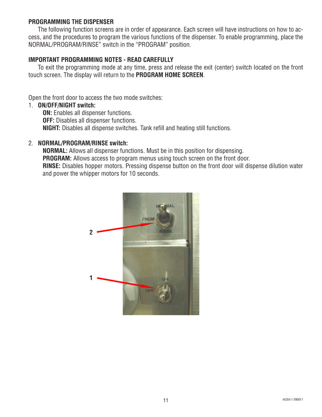 Bunn 14 manual Programming the Dispenser, Important Programming Notes Read Carefully, ON/OFF/NIGHT switch 