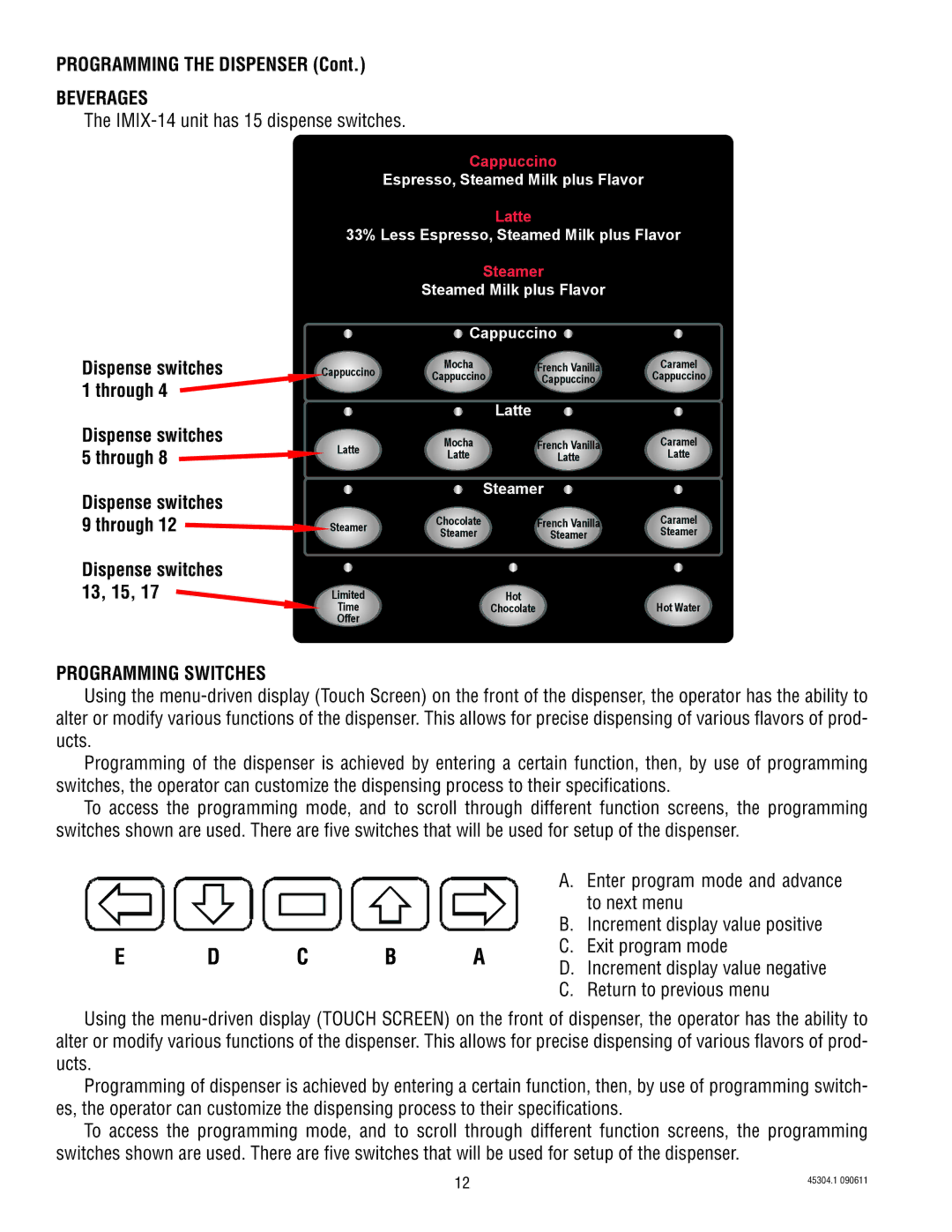 Bunn 14 manual Beverages, Programming Switches 