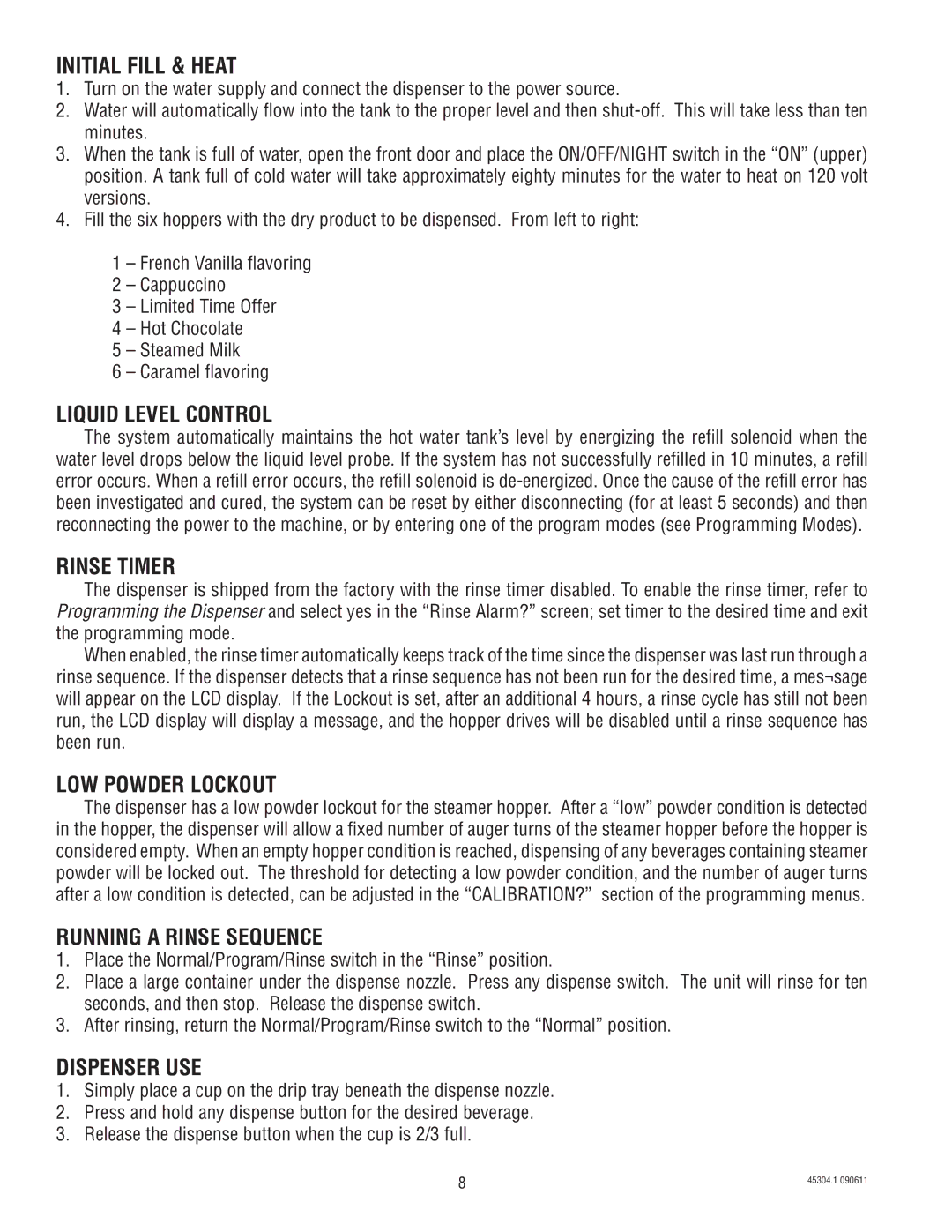 Bunn 14 manual Initial Fill & Heat, Liquid Level Control, Rinse Timer, LOW Powder Lockout, Running a Rinse Sequence 