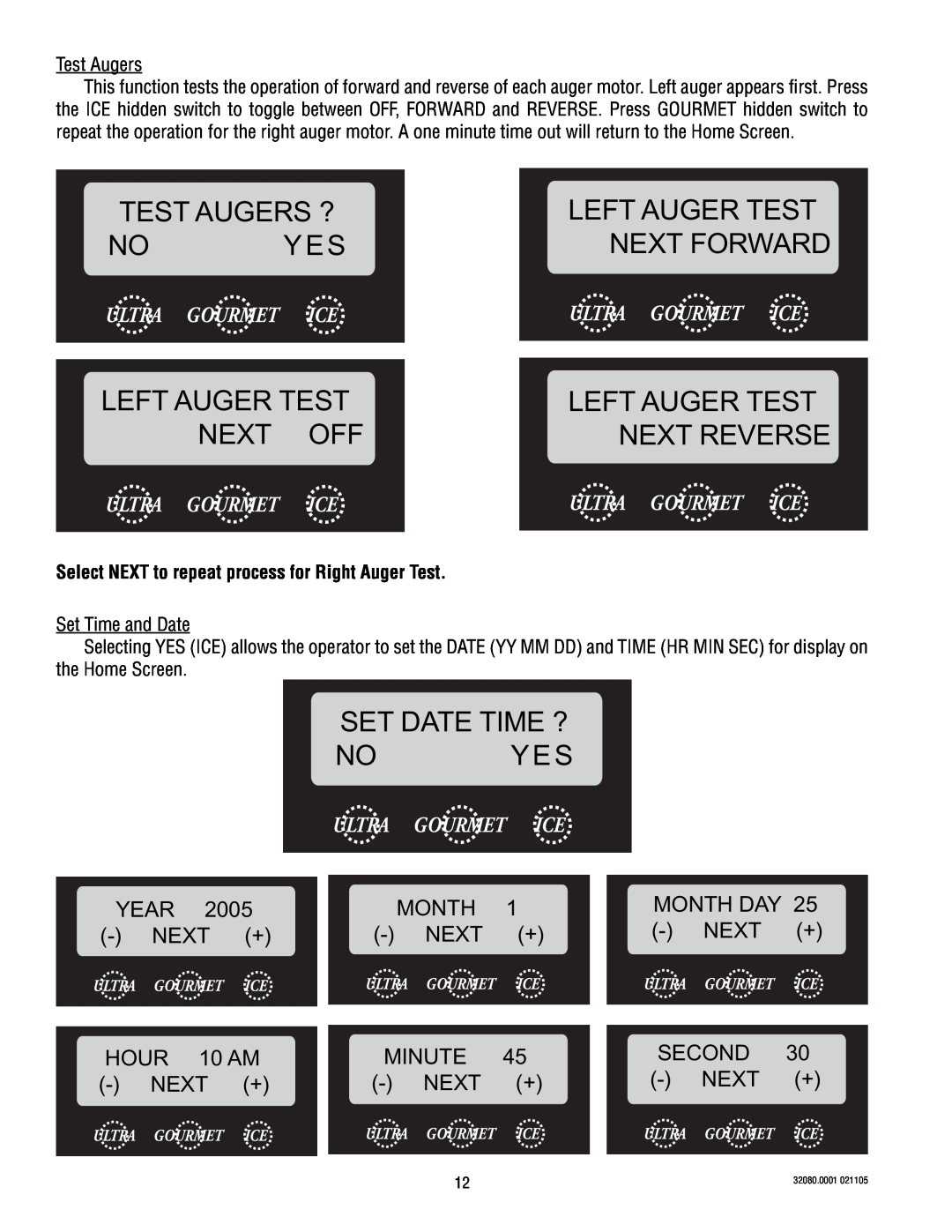 Bunn 2 manual Test Augers ?, Left Auger Test, Next Off, Next Reverse, Set Date Time ? No Yes, Next Forward 