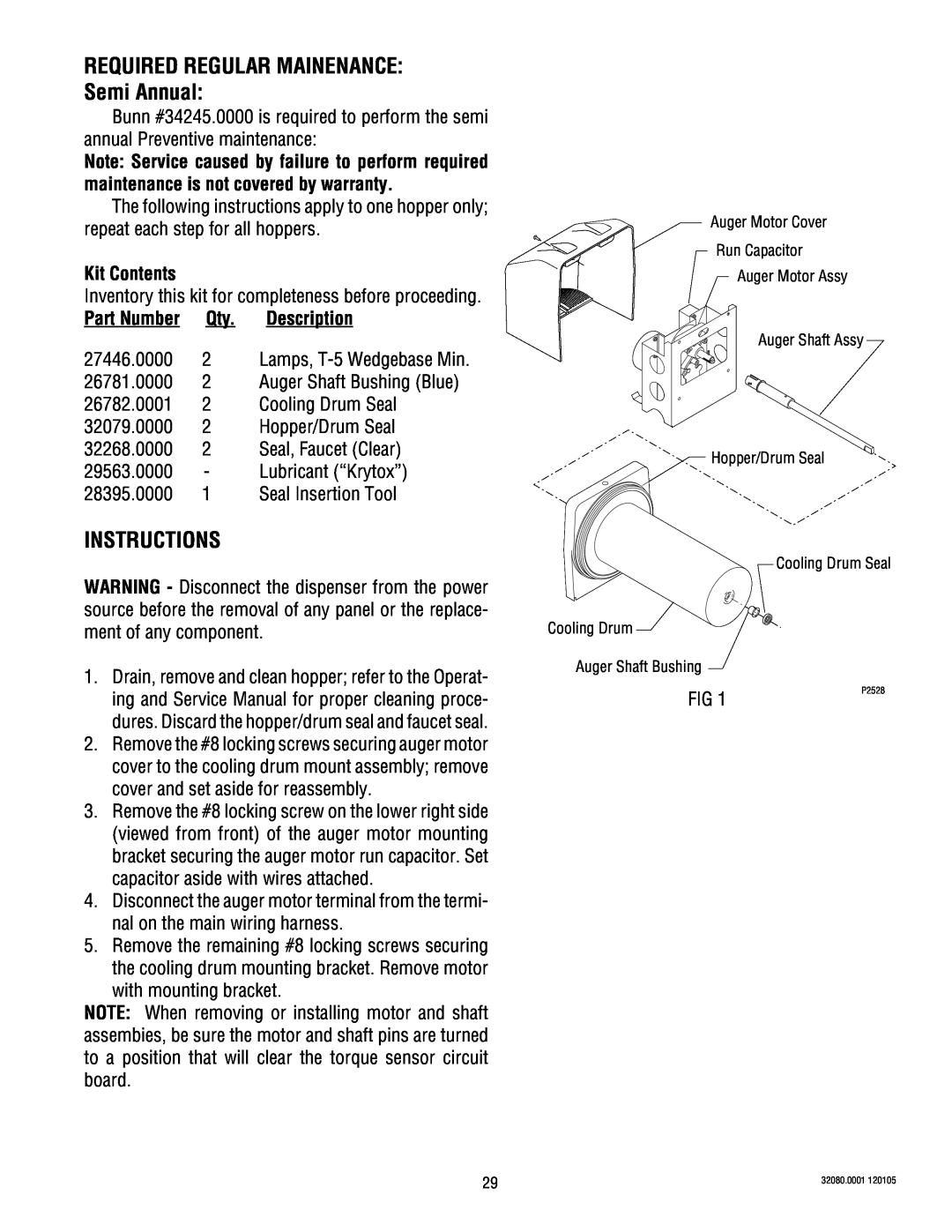 Bunn 2 manual REQUIRED REGULAR MAINENANCE Semi Annual, Instructions, Kit Contents, Description 