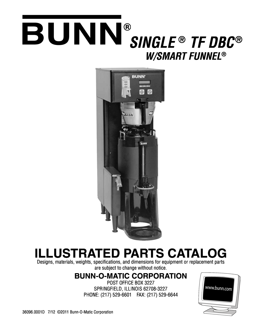 Bunn 360960001D specifications Bunn-O-Maticcorporation, are subject to change without notice, PHONE 217 529-6601FAX 