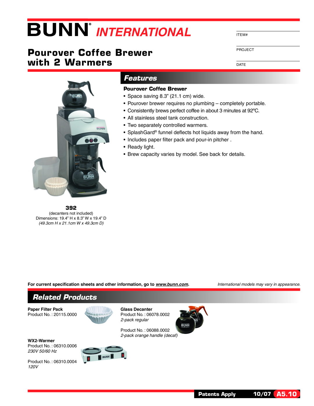Bunn 392 specifications INTERNATIONAL Item#, Pourover Coffee Brewer with 2 Warmers, Features, Related Products 