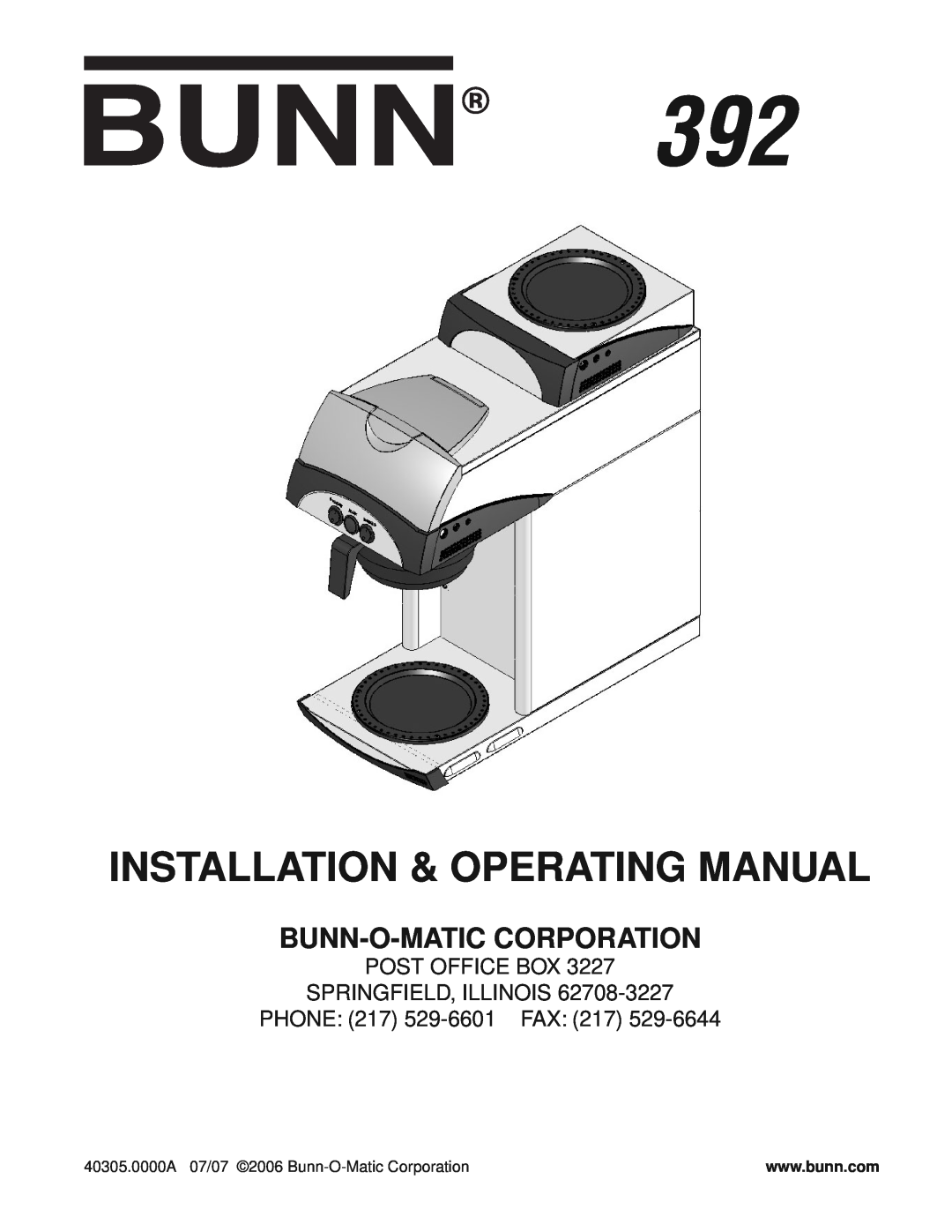 Bunn 392 manual Installation & Operating Manual, Bunn-O-Maticcorporation, Post Office Box Springfield, Illinois 