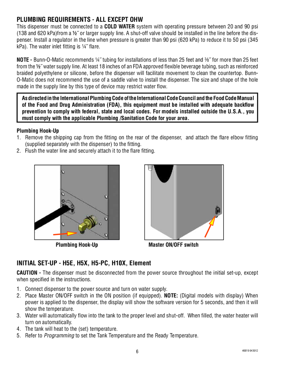 Bunn 10889, 39338.0001, 10010, 44306, 10420, 10267 manual Plumbing Requirements ALL Except OHW, Plumbing Hook-Up 