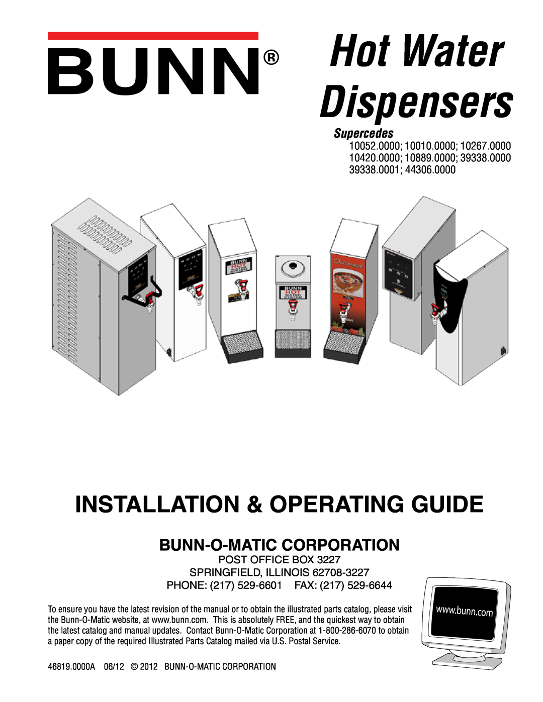 Bunn 39338.0001, 10010 manual Bunn-O-Matic Corporation, Hot Water, Dispensers, Installation & Operating Guide, Supercedes 