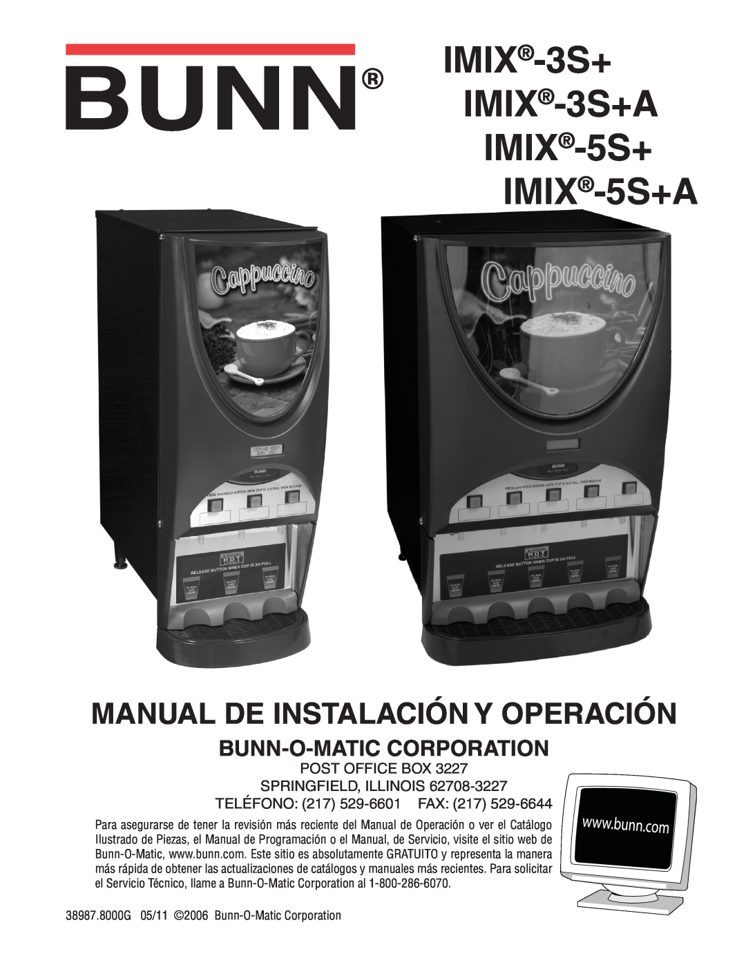 Bunn manual IMIX-3S+ IMIX-3S+A IMIX-5S+ IMIX-5S+A, Manual De Instalación Y Operación, Bunn-O-Matic Corporation 