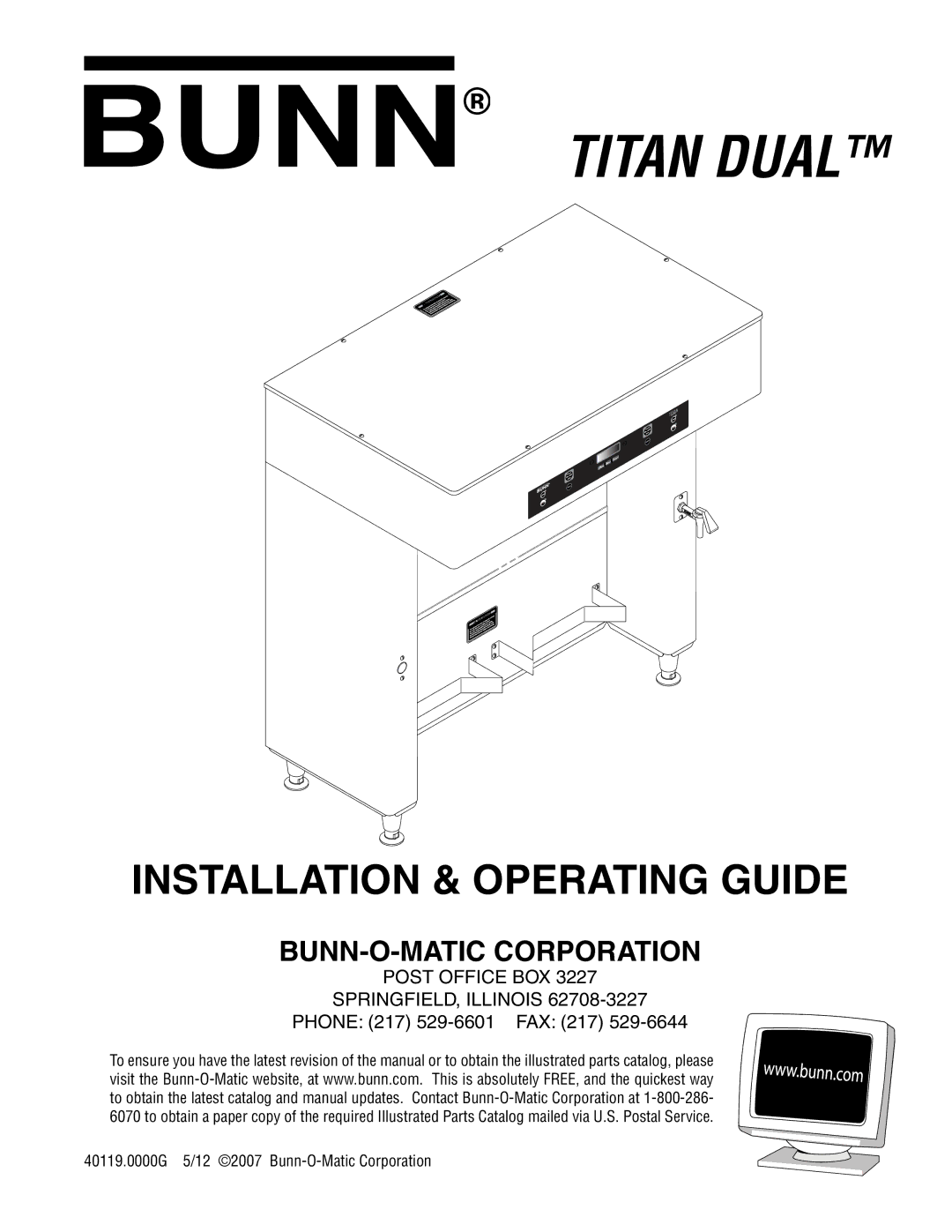 Bunn 40119.0000G manual Titan Dual, Phone 217 529-6601 FAX 217 