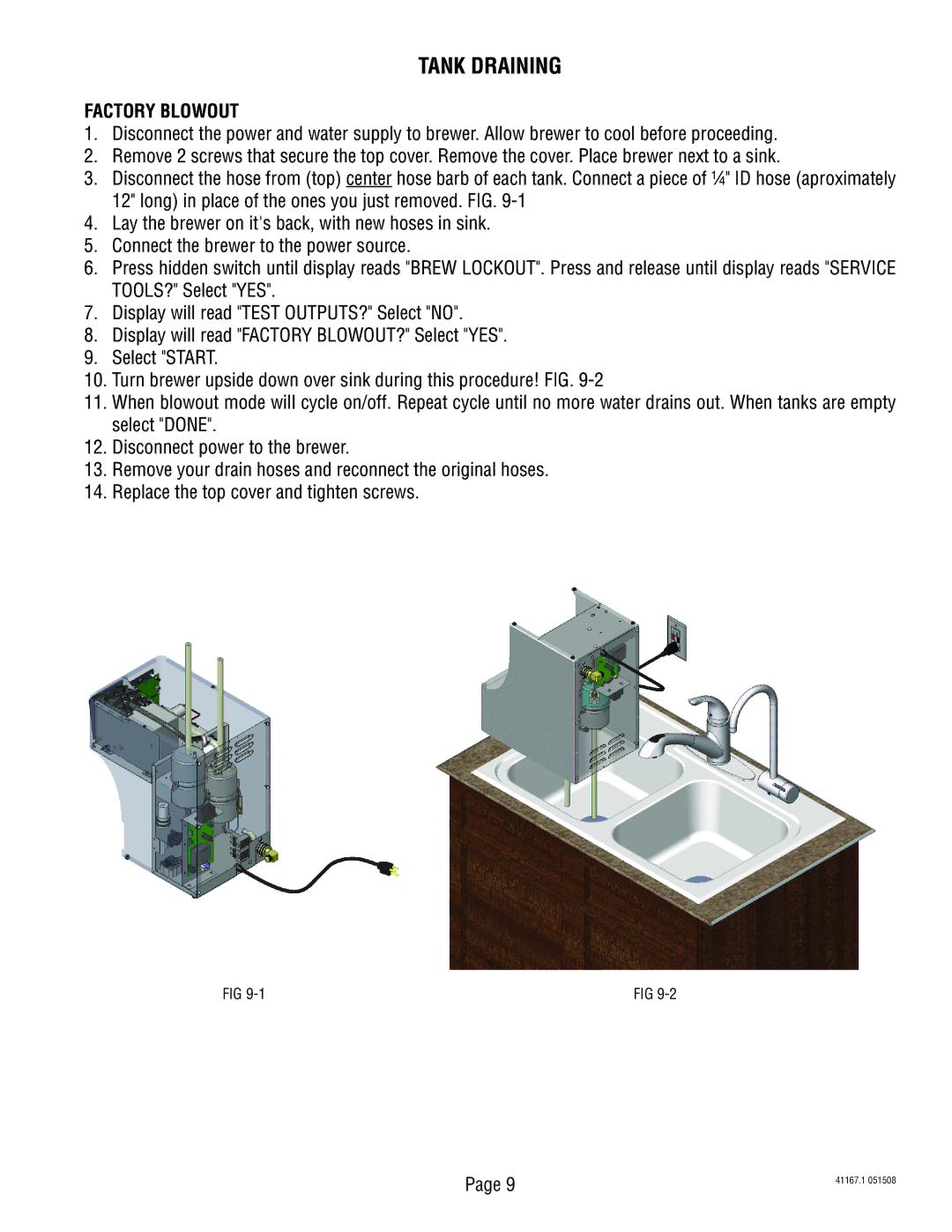 Bunn 41167.0001B service manual Tank Draining, Factory Blowout 