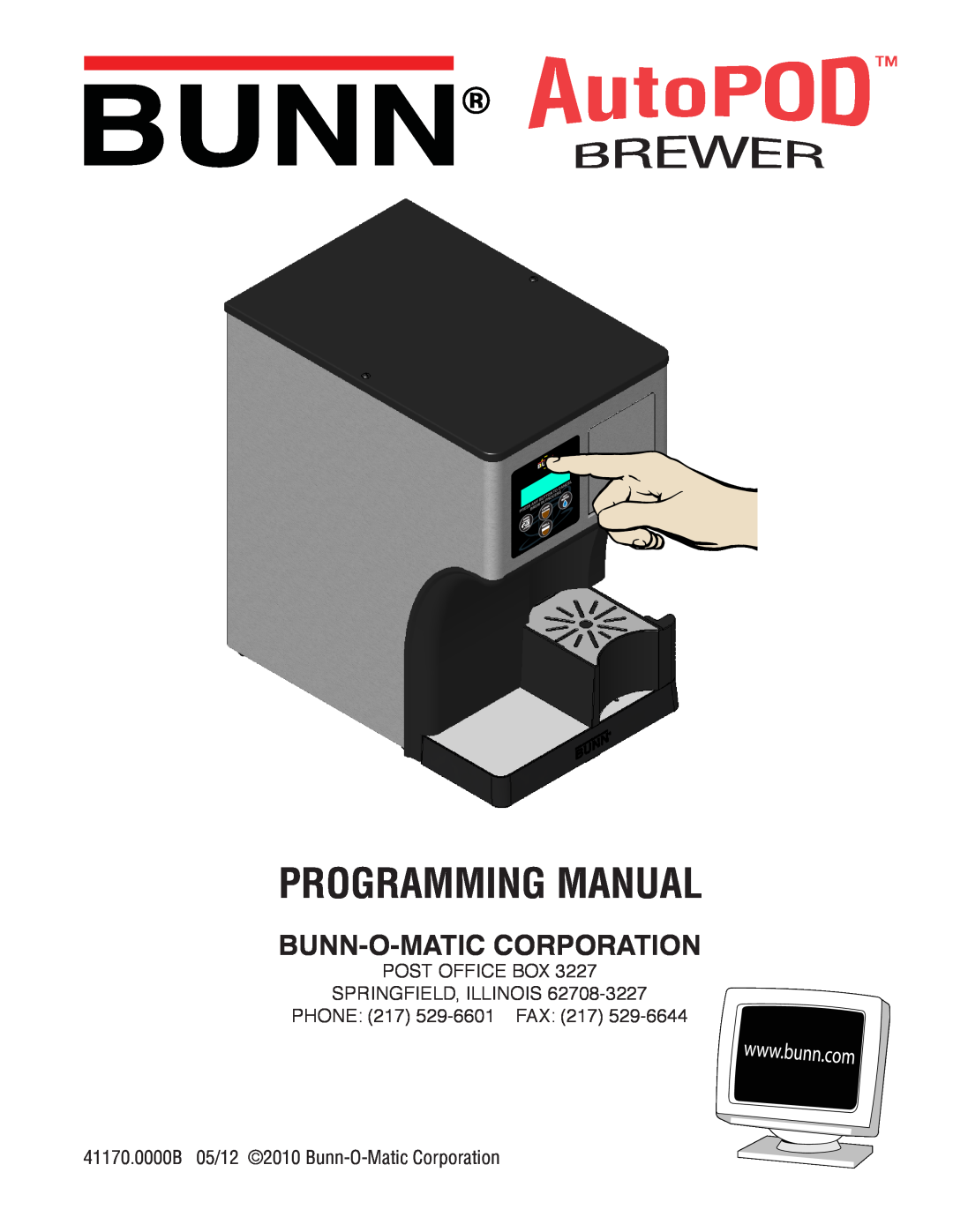 Bunn 411701 manual Programming Manual, Bunn-O-Matic Corporation 