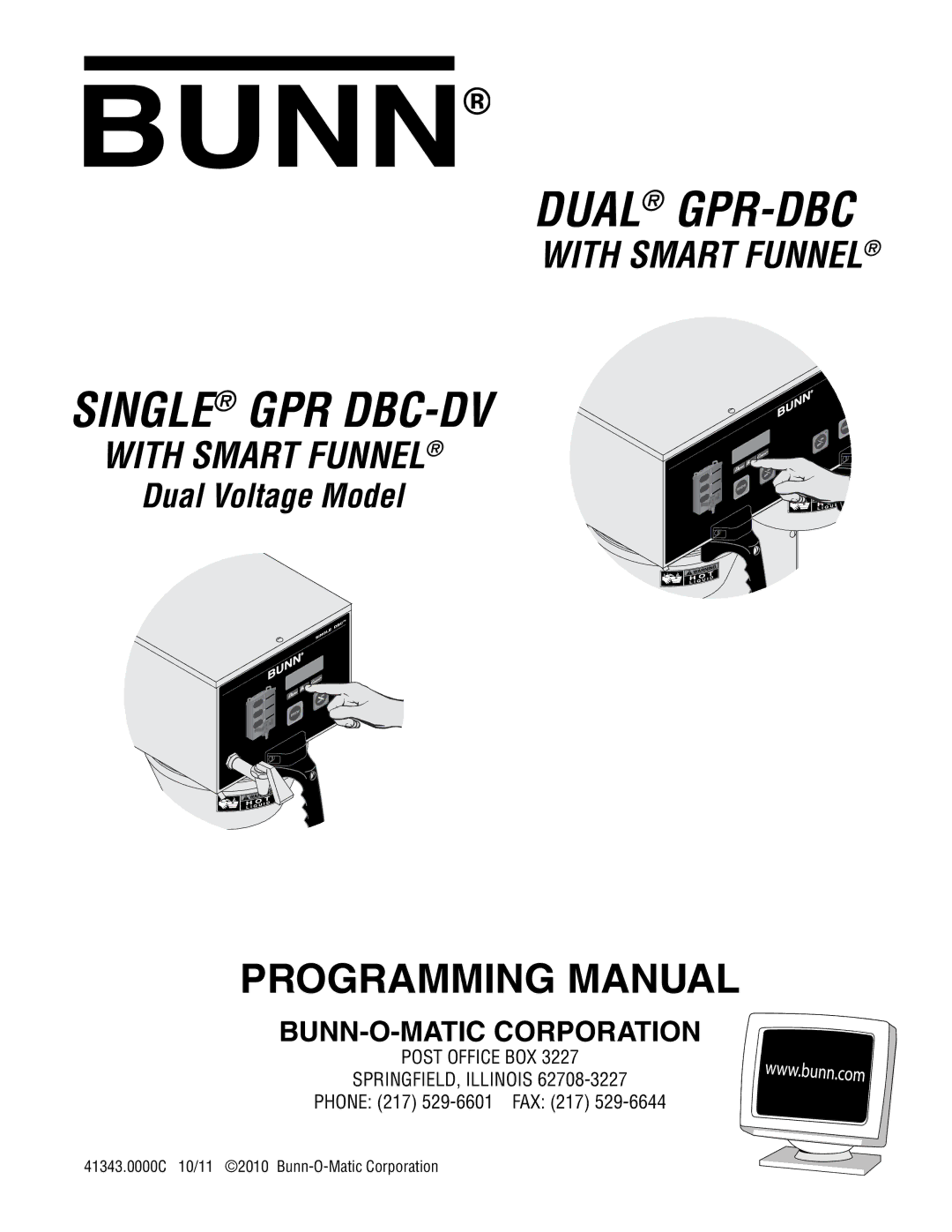 Bunn 41343 manual Single GPR DBC-DV, Phone 217 529-6601 FAX 217 