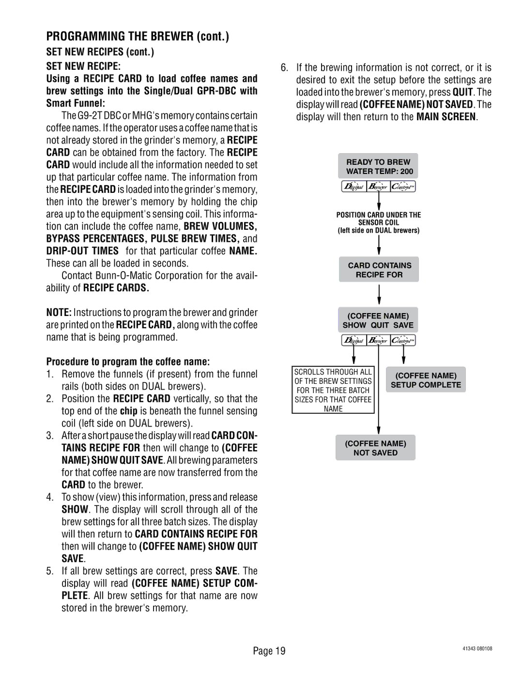 Bunn 41343 manual SET NEW Recipes, Procedure to program the coffee name 