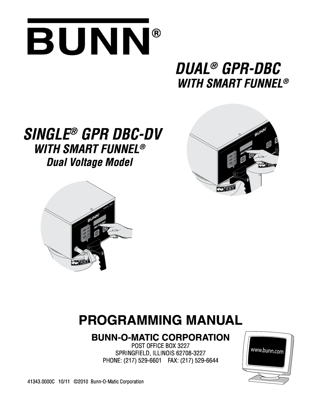 Bunn 41343 manual Dual Gpr-Dbc, Single Gpr Dbc-Dv, Programming Manual, With Smart Funnel, Dual Voltage Model, Empty, Risks 