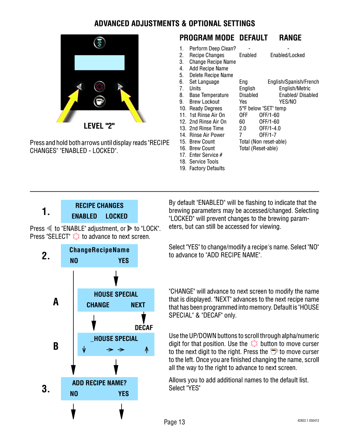 Bunn 428220001E service manual Level, Recipe Changes Enabled Locked, Yes, House Special Change Next Decaf House Special 