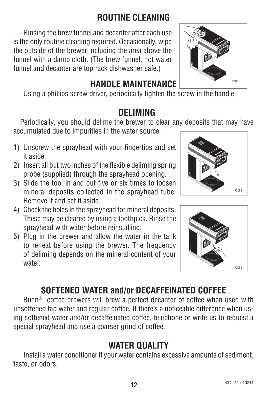 Bunn A10 specifications Routine Cleaning, Handle Maintenance, Deliming, Water Quality 