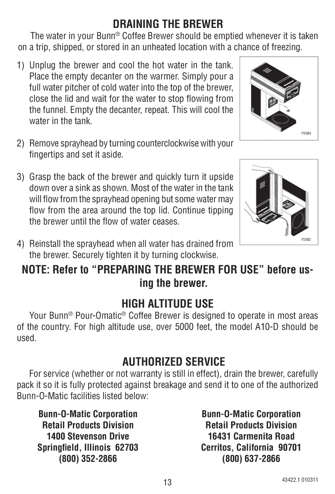 Bunn A10 specifications Draining the Brewer, High Altitude USE, Authorized Service 