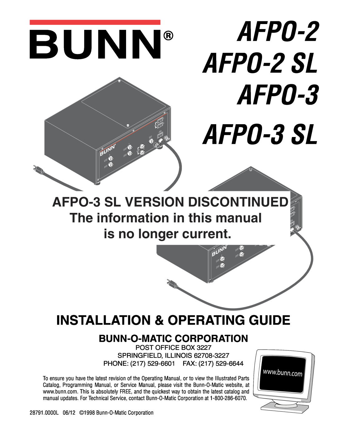 Bunn AFPO-2 SL service manual Bunn-O-Maticcorporation, AFPO-2 AFPO-2SL AFPO-3, AFPO-3SL VERSION DISCONTINUED 