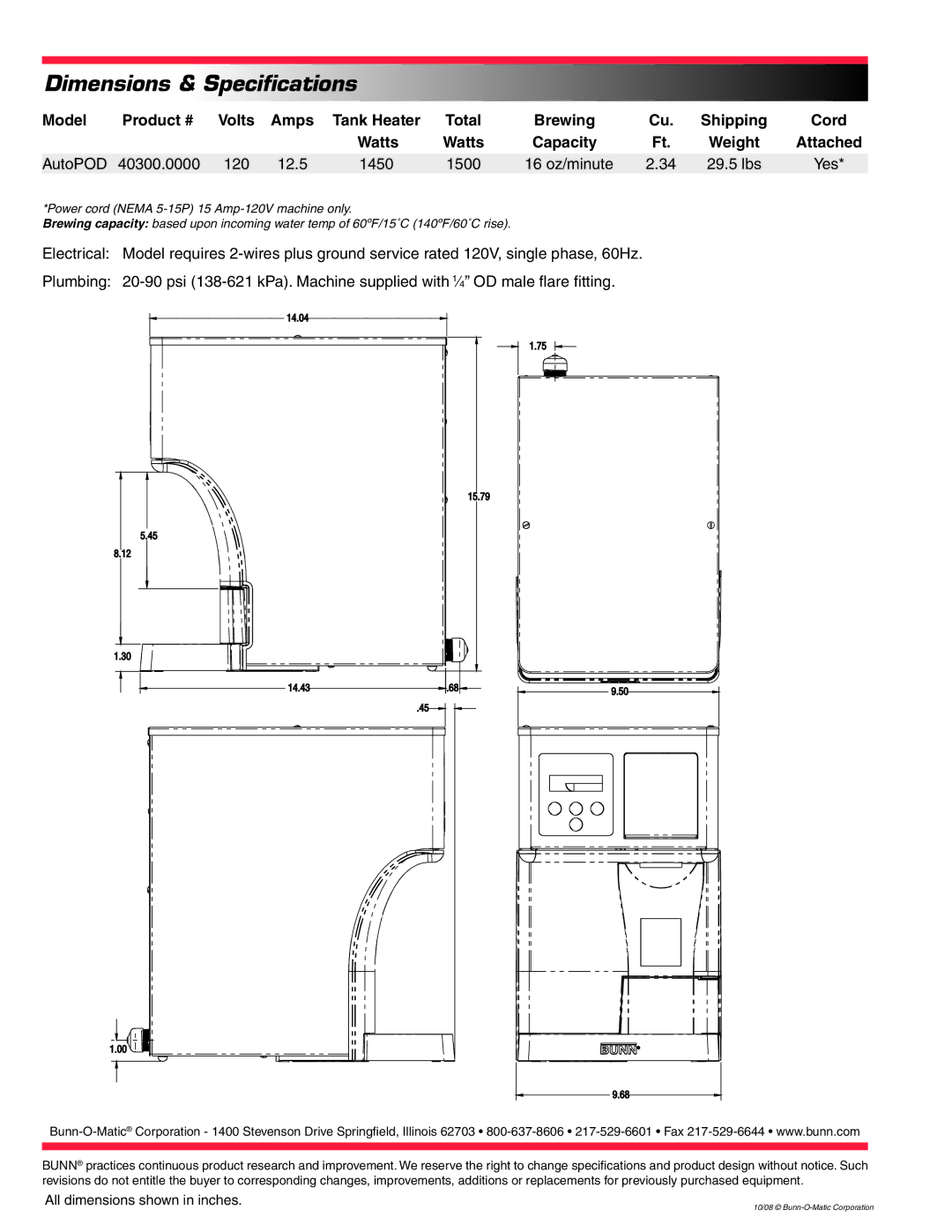 Bunn AutoPOD Dimensions & Specifications, Model Product # Volts Amps, Brewing Shipping Cord Watts Capacity, Attached 